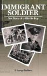 Immigrant Soldier - The Story Of A Ritchie Boy Hardcover