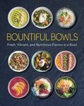 Unbranded Bountiful Bowls Cookbook Hardcover Fresh Recipes