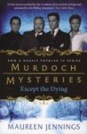 Murdoch Mysteries - Except The Dying Paperback