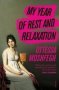 My Year Of Rest And Relaxation Paperback