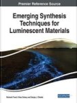 Emerging Synthesis Techniques For Luminescent Materials Hardcover