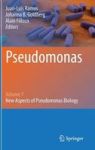 Pseudomonas - Volume 7: New Aspects Of Pseudomonas Biology Hardcover 2015 Ed.