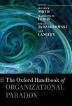 The Oxford Handbook Of Organizational Paradox Hardcover
