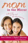 Mom In The Mirror