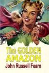 The Golden Amazon Hardcover