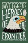Heroes Of The Frontier Paperback