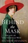Behind The Mask - The Life Of Vita Sackville-west Paperback