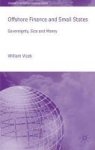 Offshore Finance And Small States - Sovereignty Size And Money Hardcover