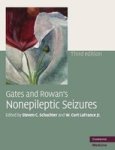 Gates And Rowan& 39 S Nonepileptic Seizures Hardcover 3rd