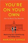 You're On Your Own But I'm Here If You Need Me - Marjorie Savage Paperback