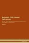 Reversing Fifth Disease - Deficiencies The Raw Vegan Plant-based Detoxification & Regeneration Workbook For Healing Patients. Volume 4   Paperback