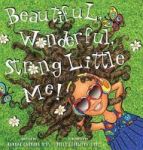Beautiful Wonderful Strong Little Me Hardcover