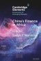 China&  39 S Finance In Africa - What And How Much?   Paperback