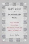Blue Coat Or Powdered Wig Hardcover