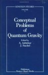 Conceptual Problems Of Quantum Gravity Einstein Studies