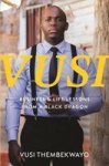 Vusi - Business & Life Lessons From A Black Dragon Paperback