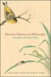 Between History And Philosophy - Anecdotes In Early China Hardcover