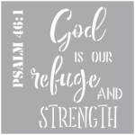Stencil God Is Our Refuge