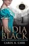 India Black And The Shadows Of Anarchy - A Madam Of Espionage Mystery   Paperback