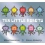 Ten Little Robots   Paperback