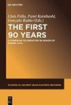 The First Ninety Years - A Sumerian Celebration In Honor Of Miguel Civil Hardcover