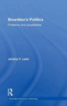 Bourdieu& 39 S Politics - Problems And Possiblities Hardcover