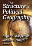 The Structure Of Political Geography Paperback Revised Ed.
