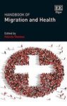 Handbook Of Migration And Health Hardcover