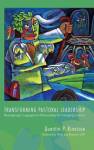 Transforming Pastoral Leadership Hardcover