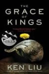 The Grace Of Kings Paperback