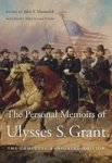 The Personal Memoirs Of Ulysses S. Grant - The Complete Annotated Edition Hardcover Annotated Edition