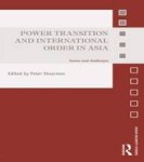 Power Transition And International Order In Asia - Issues And Challenges Paperback