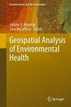Geospatial Analysis Of Environmental Health Geotechnologies And The Environment