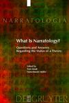 What is Narratology? :Questions and Answers Regarding the Status of a Theory