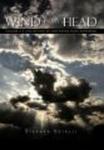 Wind in My Head - Volume 3 a Collection of Our Poems Some W Friends Hardcover