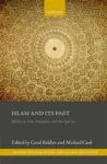 Islam And Its Past - Jahiliyya Late Antiquity And The Qur& 39 An Hardcover
