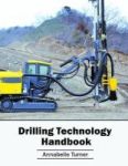 Drilling Technology Handbook Hardcover
