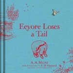 Winnie-the-pooh Eeyore Loses A Tail Hardcover