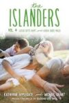 The Islanders: Volume 4 - Lucas Gets Hurt And Aisha Goes Wild Paperback