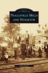 Prallsville Mills And Stockton Hardcover