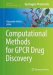 Computational Methods For Gpcr Drug Discovery Hardcover 1ST Ed. 2019