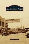 Elmwood Park Hardcover