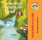 Something Rears Its Head - Teacher& 39 S Guide Paperback