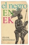 El Negro En Ek Afrikaans Paperback