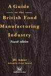 A Guide to the British Food Manufacturing Industry
