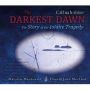 The Darkest Dawn - The Story Of The Iolaire Tragedy   English Irish Hardcover