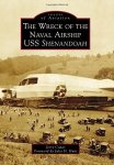 Wreck Of The Naval Airship Uss Shenandoah. The Images Of Aviation