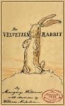 The Velveteen Rabbit: The Original 1922 Edition In Full Color