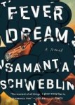 Fever Dream Paperback