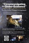 Circumnavigating The Globe Of Existence - Volume One Hardcover